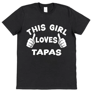 This Guy OR Girl Loves Tapas T-Shirt for Spanish Food Lover Spain Foodie Gifts - Picture 1 of 18