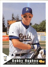 1994 Stockton Ports Classic #1 Bobby Hughes