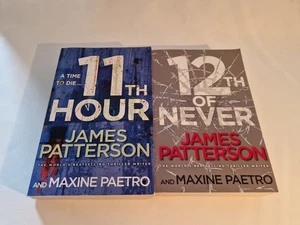  Two Paperback Books By James Patterson 11th & 12th Of Never & 11th Hour  - Picture 1 of 3