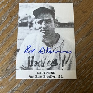 Autographed  1947 Tip Top Bread  reprint  ED STEVENS.  DECEASED