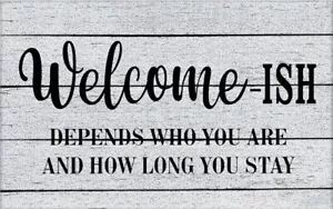 Funny Welcome Mats for Front Door, Welcome-Ish Front Door Mat (M465) - Picture 1 of 1