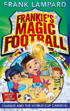 Frank Lampard Frankie's Magic Football: Frankie and the  (Paperback) (UK IMPORT)