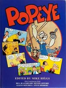 POPEYE: 60th Anniversary Collection E. C. Segar – 1995 Hardcover Mike Higgs - Picture 1 of 2