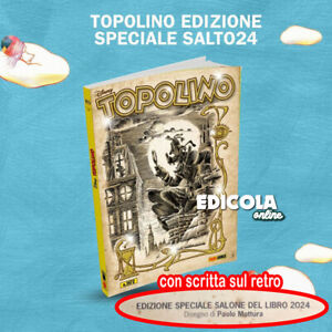 Fumetto TOPOLINO libretto n 3572 Cover Variant Salone del Libro Torino 2024 Raro