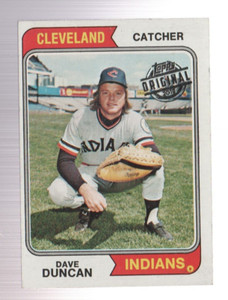 Dave Duncan 1974 Topps Original Buyback 2015 Cleveland
