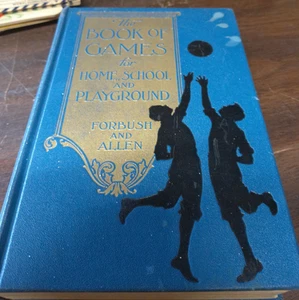 The Book of Games for Home, School and Playground  1939 - Picture 1 of 3