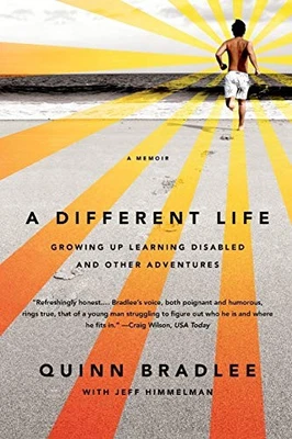 A Different Life: Growing Up Learnin..., Bradlee, Quinn - Image 1 of 2