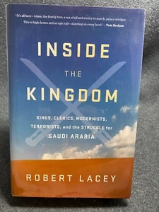 Inside the Kingdom : Kings, Clerics, Modernists, Terrorists - Imagen 1 de 1
