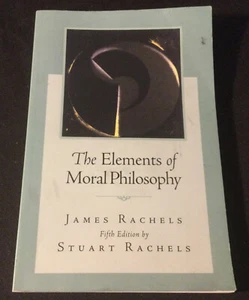The Elements of Moral Philosophy by James Rachels (5th edition) - VG+!! - Picture 1 of 6