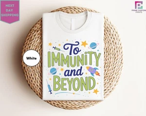 Vaccine Awareness Shirt Bella Canvas Nurse Tee To Immunity And Beyond - Picture 1 of 6