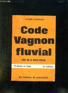 Code Vagnon Fluvial - code de la route fluvial - rivières et lacs | Bon état - Imagen 1 de 1
