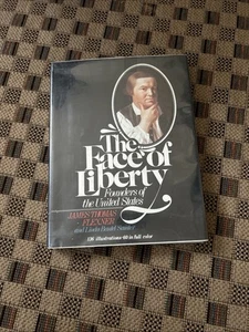 Face of Liberty : Founders of the United States by Linda B. Samter and James T. - Picture 1 of 10