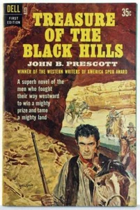 Treasure of the Black Hills by John B Prescott 1961 Dell Western Paperback B225 - Bild 1 von 1