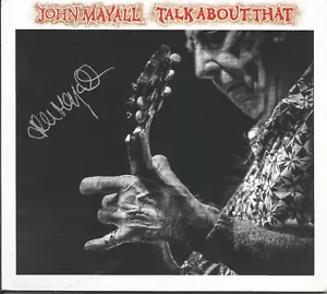 Talk About That * von John Mayall (CD, 2016, unten vierzig) Original signiert - Bild 1 von 3