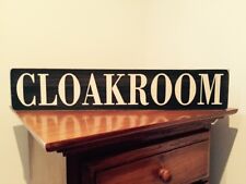 Cloakroom Sign vintage Look house Toilet Lavatory home painted 