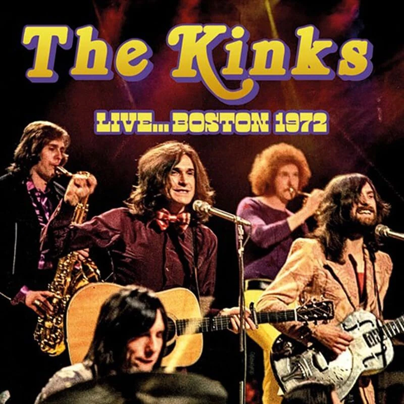 Kinks, The - Live... Boston 1972 [CD] - Image 1 of 1