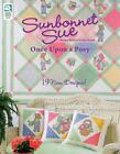 Sunbonnet Sue: Once Upon a Posy by Krush, Pearl Louise