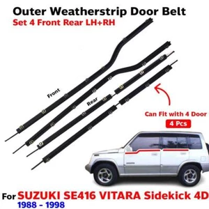 Weatherstrip Door Belt Outer Set 4 Fits Suzuki Se416 Vitara Sidekick 4D 1988-98 - Picture 1 of 9