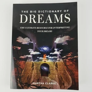 The Big Dictionary of Dreams, The Ultimate Resource for Interpreting Dreams Book - Picture 1 of 6