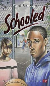 Schooled (Bluford High Series #15) (Bluford Series) [Paul Langan] USED Paperback