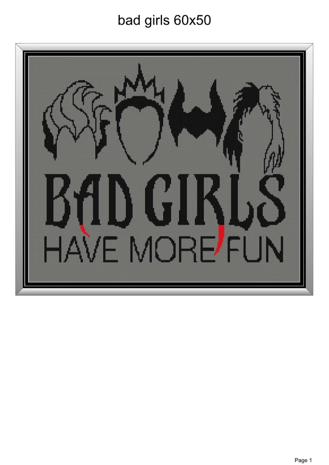 Bad girls have more fun,60x50", written and graph pattern included - Image 1 of 1
