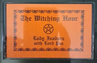 Кассета The Witching Hour Lady Isadora With Lord Pan 1981 - Изображение 1 из 2