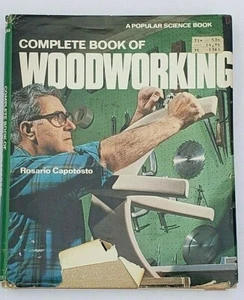 Complete Book of Woodworking a Vintage Hardcover 1975 by Rosario Capotosto - Picture 1 of 2