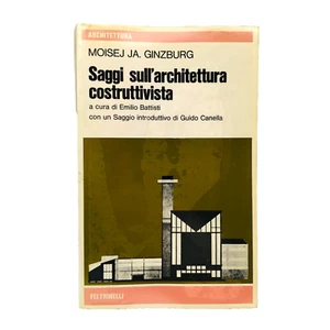 MoiseJ Ja. Ginzburg Saggi sull'architettura costruttivista Feltrinelli 1977 - Imagen 1 de 3