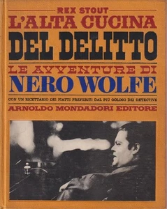 Rex Stout L'alta cucina del delitto LE AVVENTURE DI NERO WOLFE MONDADORI 1967 - Picture 1 of 1