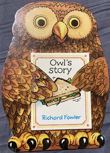 *Vtg NoS Owl Story Die Cut Board Book Richard Fowler 1985 Figure Shaped Stand Up - Picture 1 of 4
