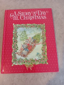 VINTAGE: A STORY A DAY 'TIL CHRISTMAS by Current Books 1989 Edition FS - Picture 1 of 9