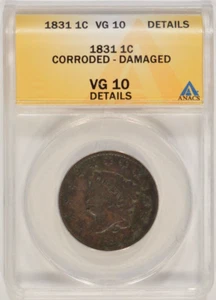 1831 Coronet Head Large Cent 1c ANACS VG10 Details Corroded / Damaged 4608288 - Picture 1 of 4