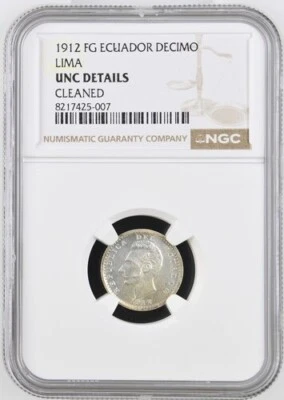 ECUADOR   DECIMO 1912  FG LIMA  KM # 50.3  NGC UNC DETAILS. - Image 1 of 4