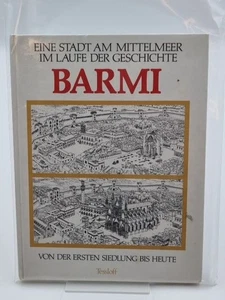 Barmi. Eine Stadt am Mittelmeer im Laufe der Geschichte von der ersten Siedlung  - Bild 1 von 1