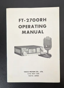 YAESU FT-2700RH Operating Manual VHF/UHF Dual FM Mobile Transceiver ORIGINAL - Picture 1 of 10