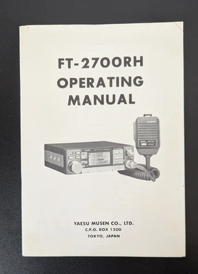 YAESU FT-2700RH Operating Manual VHF/UHF Dual FM Mobile Transceiver ORIGINAL - Image 1 of 4