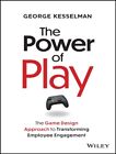 The Power of Play 9781394228010 George Kesselman - Free Tracked Delivery