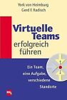 Virtuelle Teams Erfolgreich Führen. Ein Team, Ei... | Book | Condition Very Good