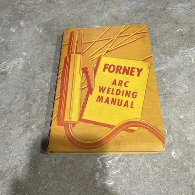 Forney Manuale Saldatura ad Arco 1958 3° Edizione Revisionata - Immagine 1 di 4