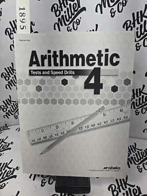 Abeka Arithmetic 4 Tests & Speed Drills Teacher Key 4th Ed Hardcover Homeschool - Image 1 of 4