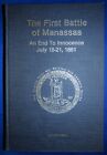 The FIRST BATTLE of MANASSAS - An End to Innocence 2nd Edition Civil War VA 1861