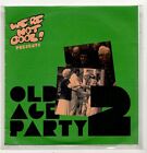 (Ks36) We're Not Cool! Pres. Old Age Party 2, 17 Tracks Various Artists - Dj Cd