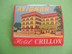 Crillon Hotel Avignon Original Luggage Baggage Label - Bild 1 von 1