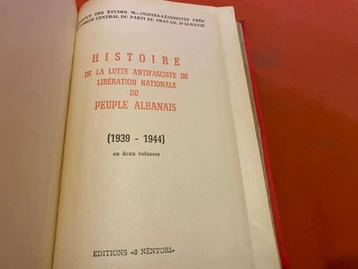 HISTOIRE DE LA LUTTE ANTIFASCISTE DE LIBERATION 1976 VINTAGE ALBANIA BOOK FRENCH - Image 1 of 4