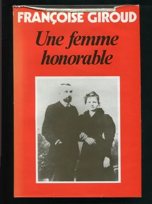 Françoise GIROUD - Une femme honorable : Marie CURIE - FRANCE LOISIRS 380 pages - Photo 1/2