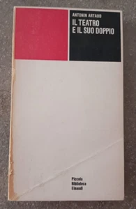 Il teatro e il suo doppio. Antonin Artaud. Einaudi 1972 - Foto 1 di 8