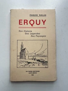 Ruellan F., Erquy, Son histoire, ses légendes, ses paysages - Picture 1 of 1