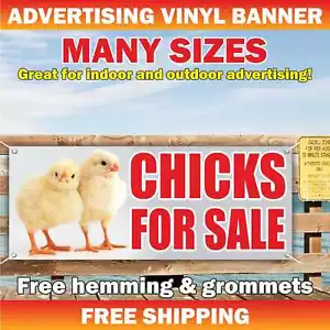 CHICKS FOR SALE Advertising Banner Vinyl Mesh Sign Sold Farm Eggs Baby Chickens - Picture 1 of 5