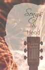 Songs In My Head : A Cancer Spiritual, Paperback By Post, Joann A., Brand New...