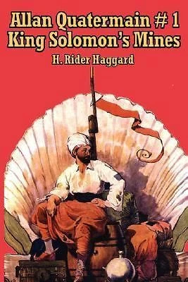 King Solomon's Mines by H. Rider Haggard (2007, Perfect)